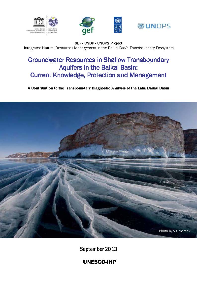 Groundwater resource assessment as a contribution to the TDA, including surface water - groundwater interactions and groundwater dependent ecosystem in the Baikal Basin 